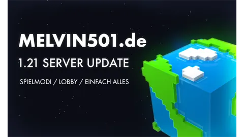 Melvin501.de 1.21 Update